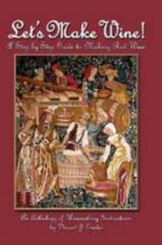 Paperback LET'S MAKE WINE! Book