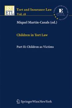 Paperback Children in Tort Law, Part II: Children as Victims Book