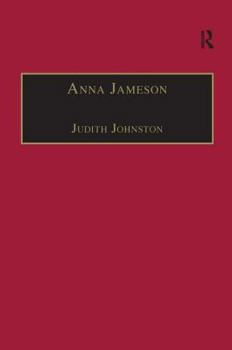 Hardcover Anna Jameson: Victorian, Feminist, Woman of Letters Book