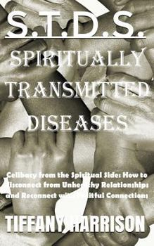 Paperback S.T.D.S.: Spiritually Transmitted Diseases Book