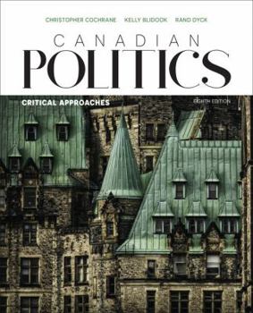 Paperback Canadian Politics: Critical Approaches Book