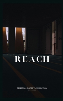 Paperback Reach: Spiritual Poetry Collection Book