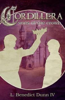 Cordillera: Sons of the Crown