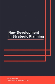 Paperback New Developments in Strategic Planning Book