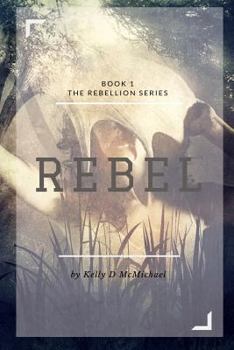 Paperback Rebel: Book 1 Rebellion Series Book