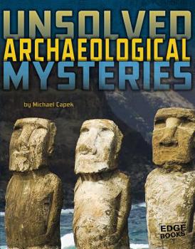 Hardcover Unsolved Archaeological Mysteries Book