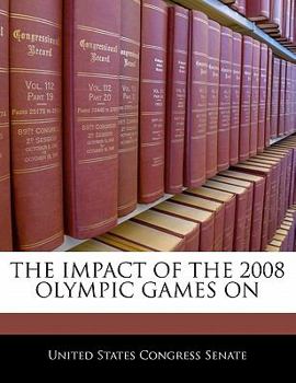 The Impact Of The 2008 Olympic Games On