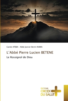 Paperback L'Abbé Pierre Lucien BETENE [French] Book