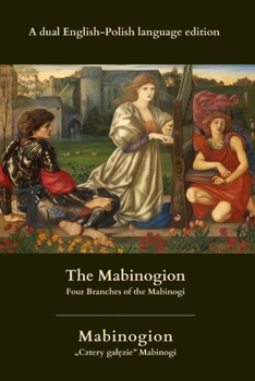 Paperback The Mabinogion. Mabinogion: Four Branches of the Mabinogi. "Cztery gal&#281;zie" Mabinogi Book