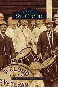 St. Cloud (Images of America: Florida) - Book  of the Images of America: Florida