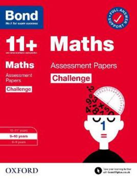 Paperback Bond 11+: Bond 11+ Maths Challenge Assessment Papers 9-10 years (Bond Challenge) Book