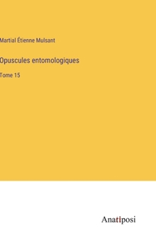 Hardcover Opuscules entomologiques: Tome 15 [French] Book