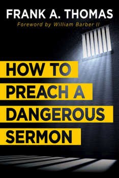 Paperback How to Preach a Dangerous Sermon Book