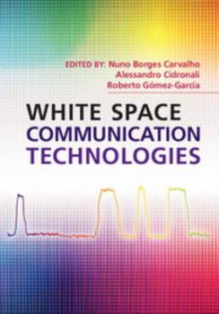 Hardcover White Space Communication Technologies Book