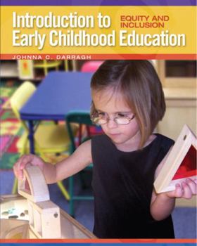 Paperback Introduction to Early Childhood Education: Equity and Inclusion Book