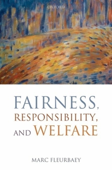 Hardcover Fairness, Responsibility, and Welfare Book