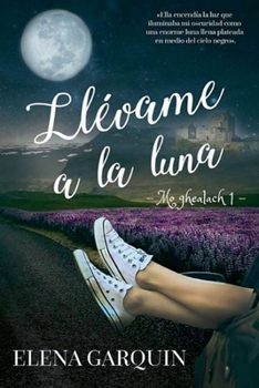 Paperback Llévame a la Luna [Spanish] Book