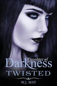 Twisted - Book  of the Daughters of Darkness