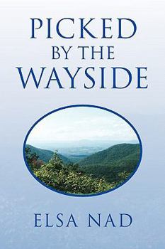 Paperback Picked by the Wayside Book