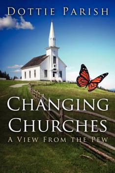 Paperback Changing Churches: A View From the Pew Book