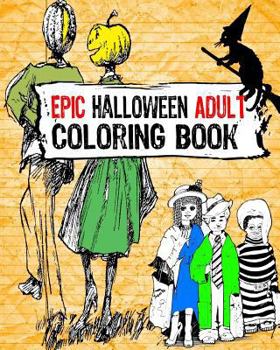 Paperback Epic Halloween Adult Coloring Book