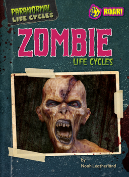 Library Binding Zombie Life Cycles Book