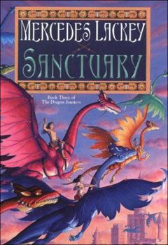 Sanctuary (Dragon Jousters, #3) - Book #3 of the Dragon Jousters