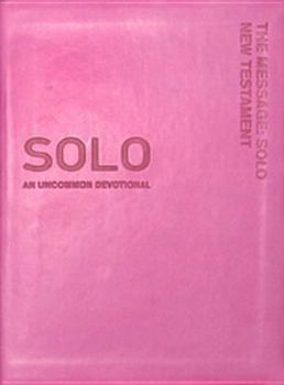 Imitation Leather Message: Solo New Testament-MS: An Uncommon Devotional Book