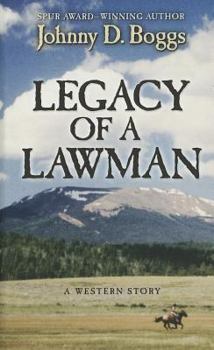 Hardcover Legacy of a Lawman: A Western Story [Large Print] Book