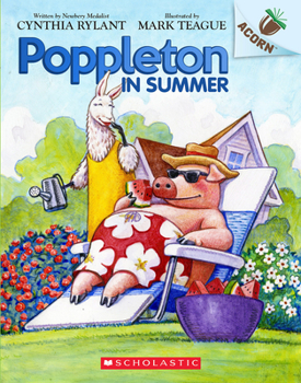 Paperback Poppleton in Summer: An Acorn Book (Poppleton #6): Volume 4 Book