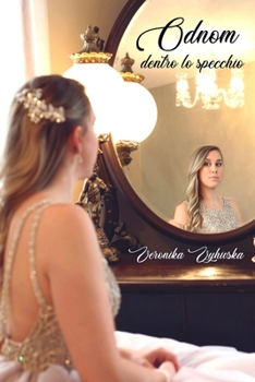 Paperback Odnom: dentro lo specchio [Italian] Book