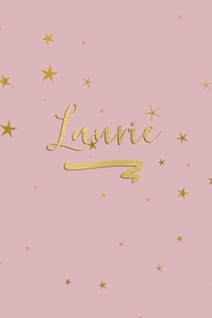 Paperback Laurie: Personalized Journal to Write In - Rose Gold Line Journal Book