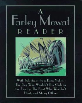 Hardcover The Farley Mowat Reader Book