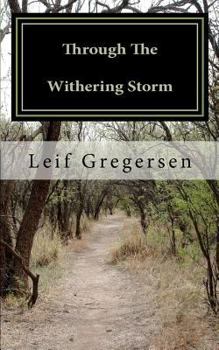 Paperback Through The Withering Storm: A Brief History of a Mental Illness Book