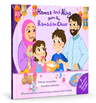 Hardcover Hamza and Aliya Share the Ramadan Cheer Book