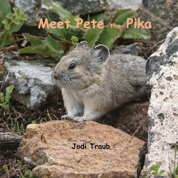 Paperback Meet Pete the Pika Book