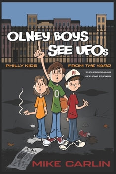 Paperback Olney Boys See UFOs Book