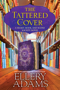 The Tattered Cover (A Secret, Book and Scone Society Novel) - Book #8 of the Secret, Book, & Scone Society