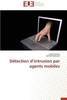 Paperback Détection d intrusion par agents mobiles [French] Book