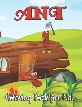 Paperback Ant Coloring Book for Kids Book