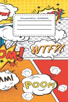 Composition Notebook Boom ,Splach  ,Crash !: Funny Comic Book Lover Theme  6''x 9'' 120 College Ruled  Pages Story Journal / Personal Notebook/ Daily ... Grader / High school Or  University Student