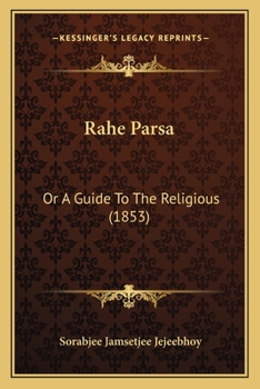 Paperback Rahe Parsa: Or A Guide To The Religious (1853) [Sanskrit] Book