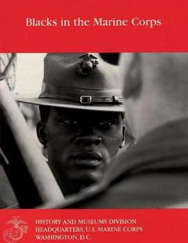 Paperback Blacks In The Marine Corps Book