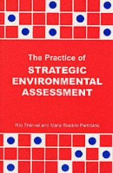 Paperback The Practice of Strategic Environmental Assessment Book