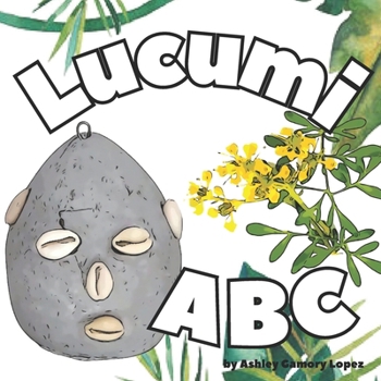 Paperback Lucumi ABCs: En Espanol (Spanish Edition) [Spanish] Book