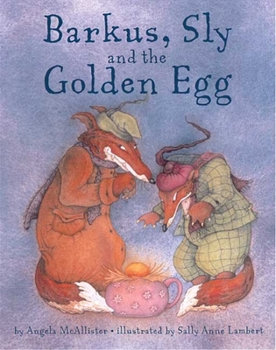 Hardcover Barkus, Sly and the Golden Egg Book
