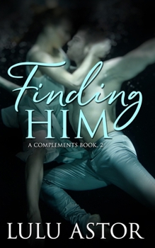 Paperback Finding Him: A Complements Book, 2 Book