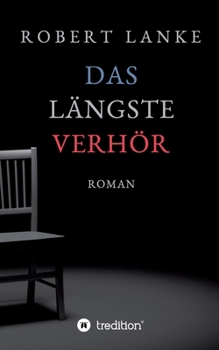 Paperback Das l?ngste Verh?r [German] Book