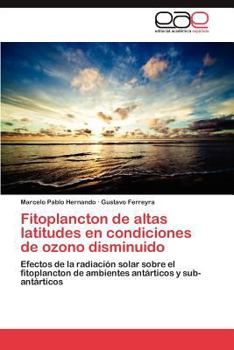 Paperback Fitoplancton de altas latitudes en condiciones de ozono disminuido [Spanish] Book