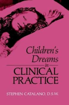 Children's Dreams in Clinical Practice
